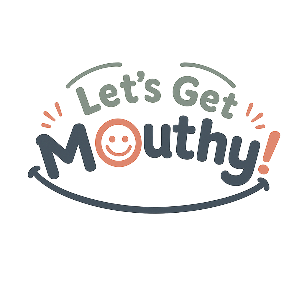 Let's Get Mouthy logo